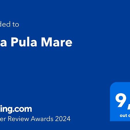 Villa Pula Mare מראה חיצוני תמונה
